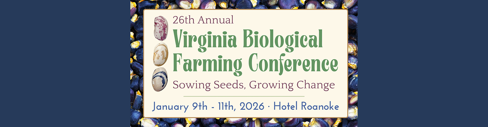 Virginia Biological Farming Conference | Roanoke, VA